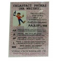 Chľastací preukaz - na Whisky A6